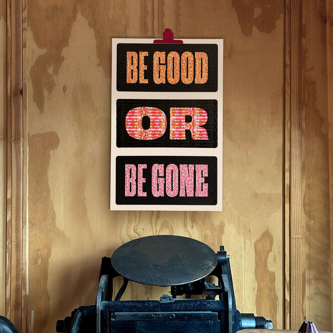 Be Good Or Be Gone